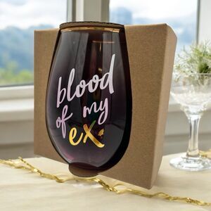 Grasslands Road Blood Of My Ex Funny Stemless Wine Glass 18oz For Breakup
